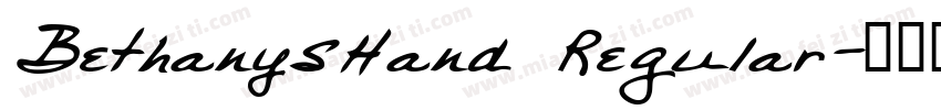BethanysHand Regular字体转换